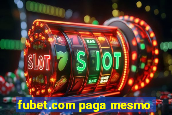 fubet.com paga mesmo